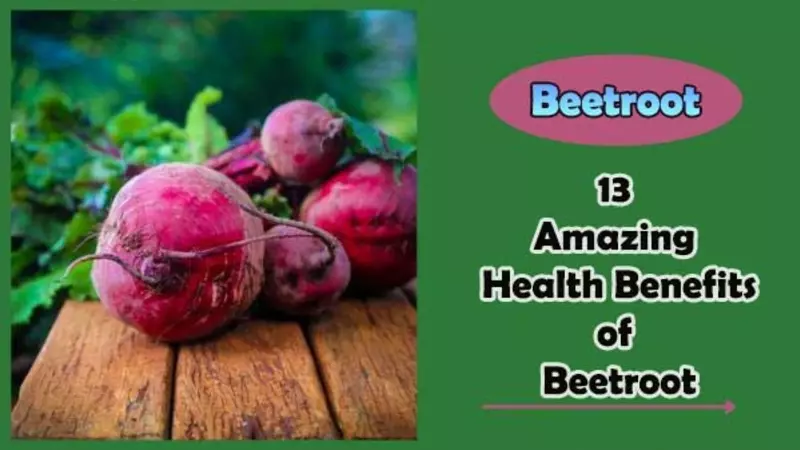 Health Benefits of Beetroot
