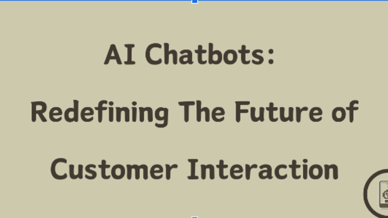 AI Chatbots: Redefining The Future of Customer Interaction